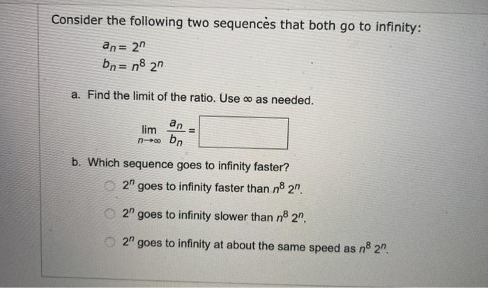 Solved Consider the following two sequences that both go to | Chegg.com