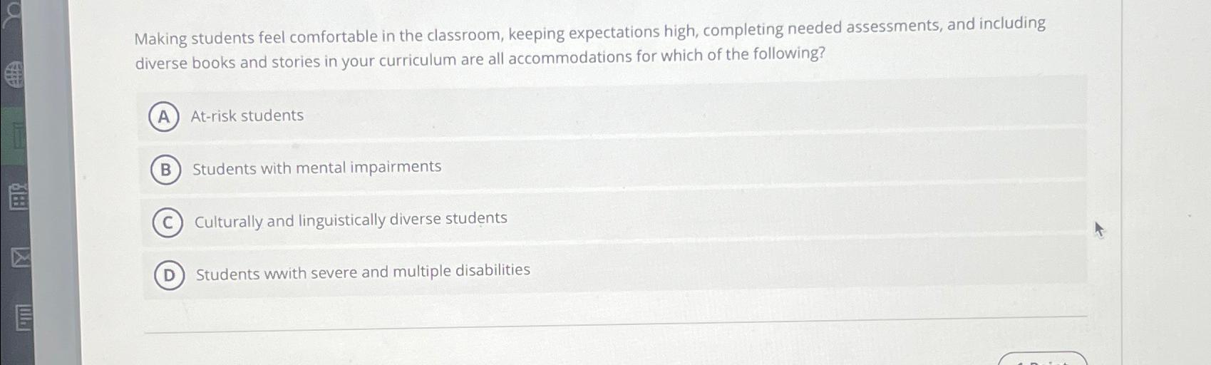 Solved Making students feel comfortable in the classroom, | Chegg.com
