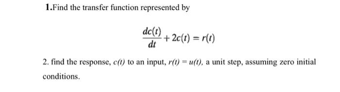 Solved 1.Find the transfer function represented by | Chegg.com