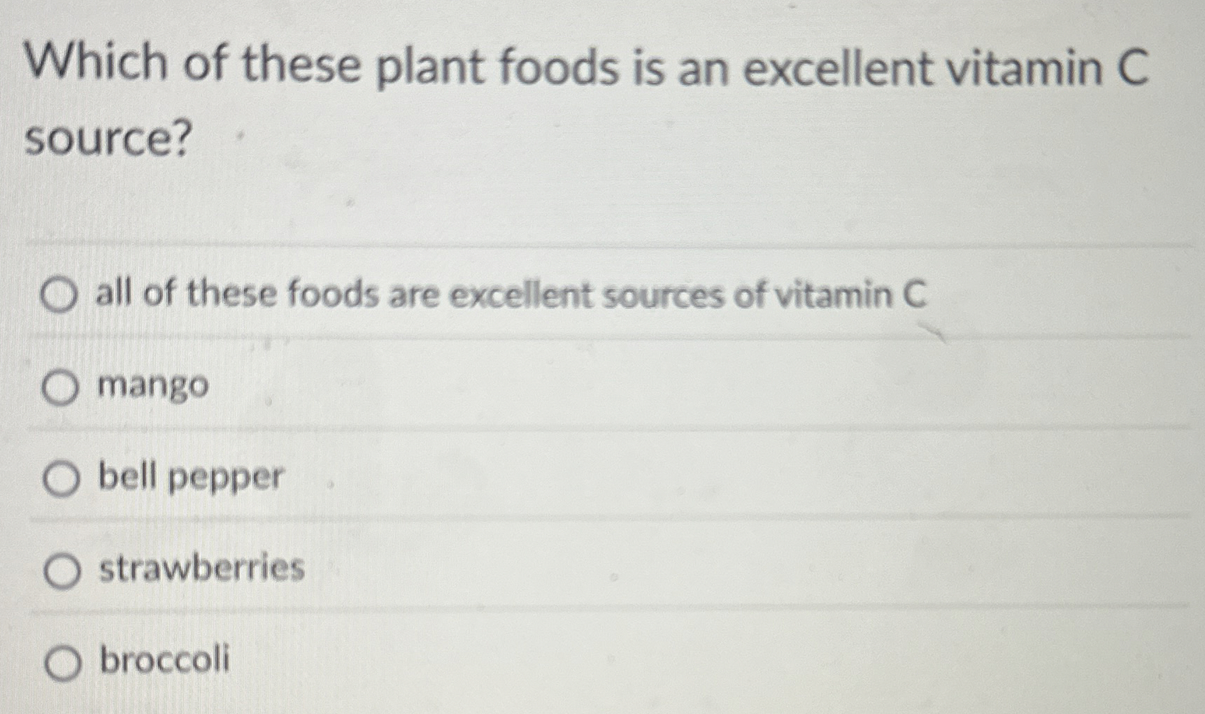 Solved Which of these plant foods is an excellent vitamin C