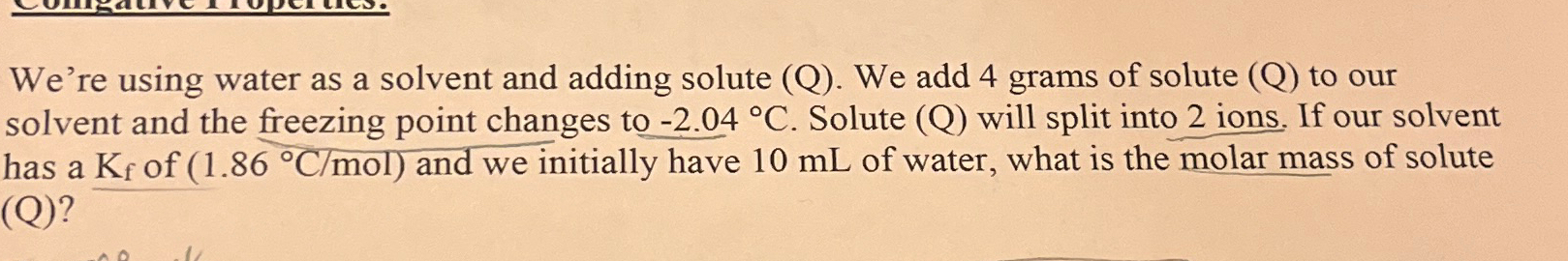 Solved We're using water as a solvent and adding solute (Q). | Chegg.com