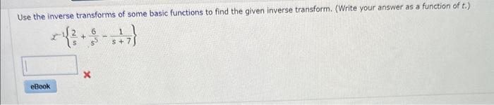 Solved Use The Inverse Transforms Of Some Basic Functions To | Chegg.com