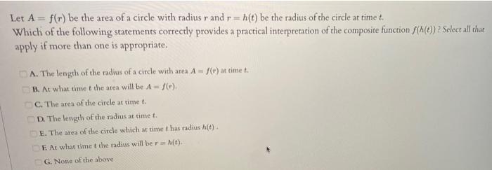 Solved Let A = f(r) be the area of a circle with radius r | Chegg.com