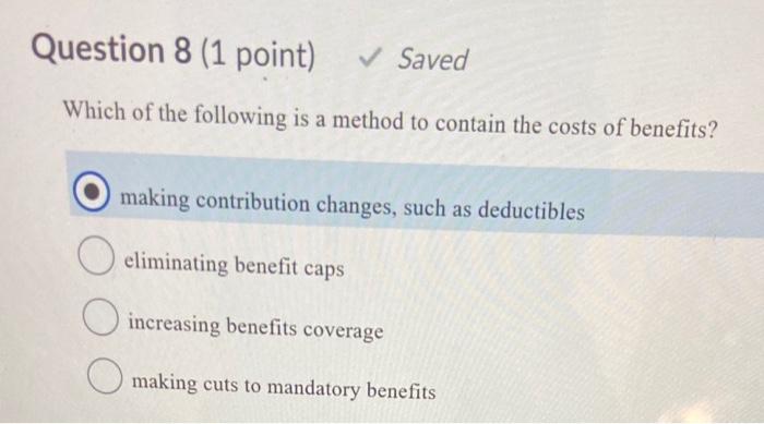 Solved Question 8 (1 point) Saved Which of the following | Chegg.com