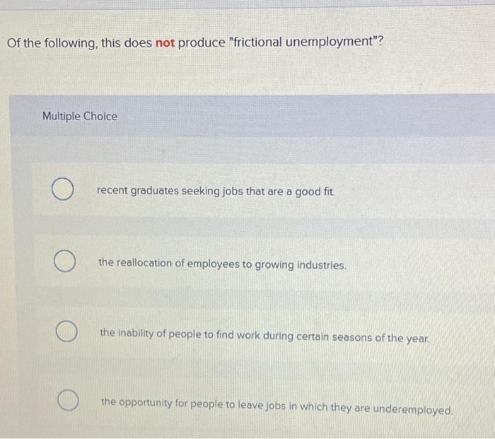 Solved Those Who Work Part time And Are Looking For A Chegg