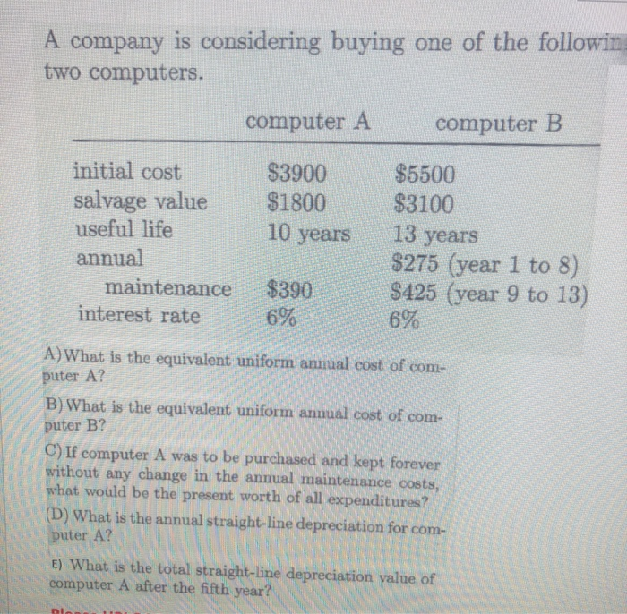 solved-company-is-considering-buying-one-of-the-followin-chegg