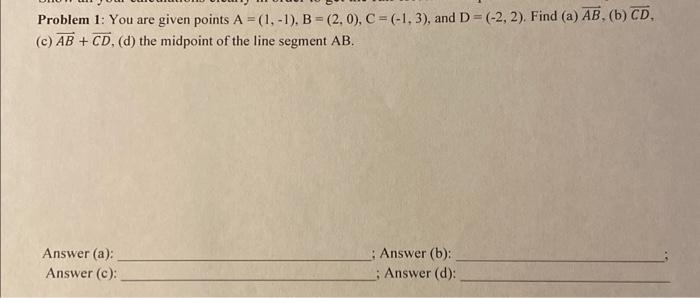 Solved Problem 1: You are given points | Chegg.com