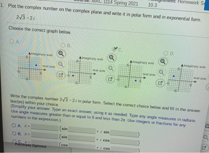 Solved 1114 Spring 2021 Homework Se 10.3 1. Plot the complex | Chegg.com