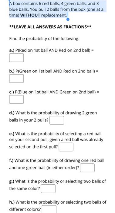 Solved A Box Contains 6 Red Balls, 4 Green Balls, And 3 Blue 