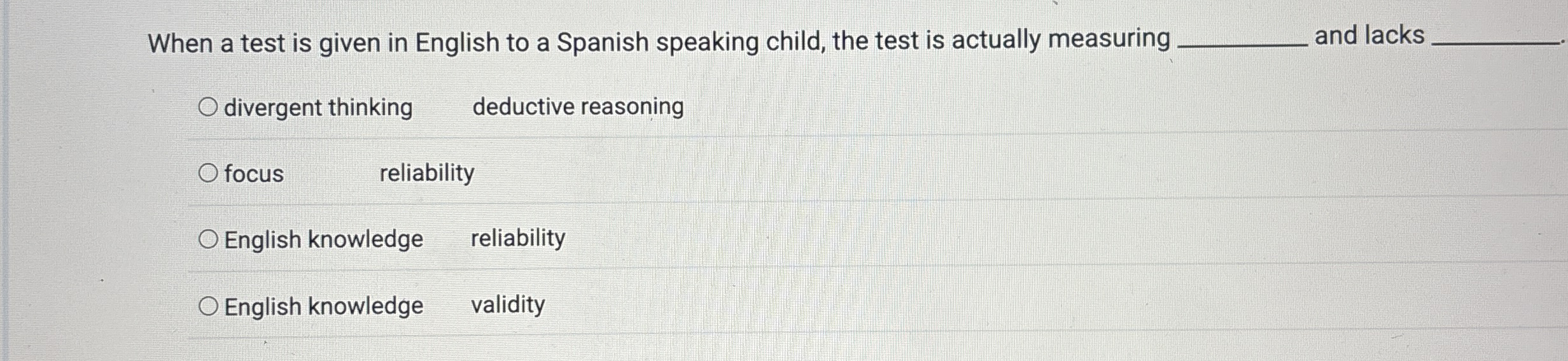 Solved When a test is given in English to a Spanish speaking