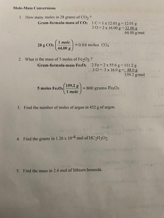 Solved Mole-Mass Conversions 1. How many moles in 28 grams | Chegg.com