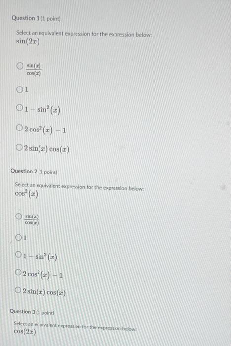 Solved Question 1 (1 point) Select an equivalent expression | Chegg.com