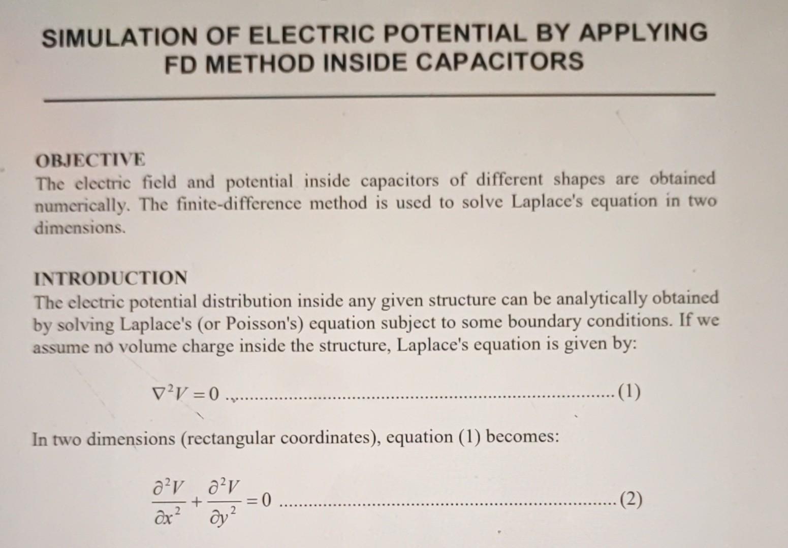 Solved SIMULATION OF ELECTRIC POTENTIAL BY APPLYING FD | Chegg.com