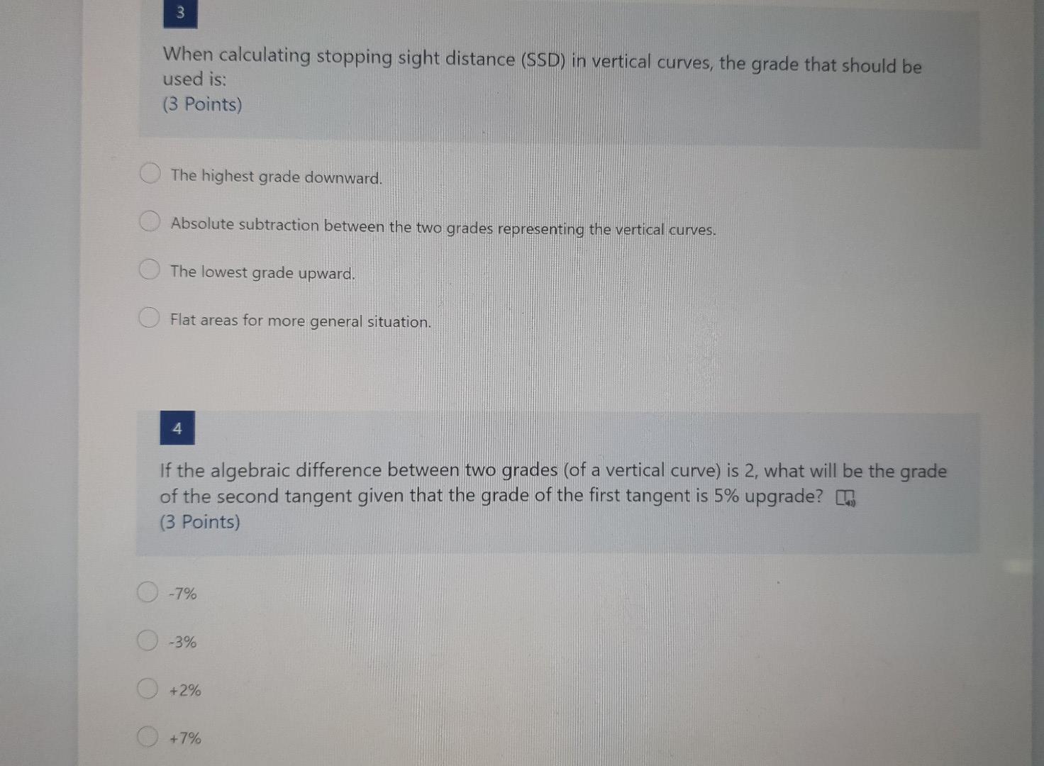Solved 3 When calculating stopping sight distance (SSD) in | Chegg.com