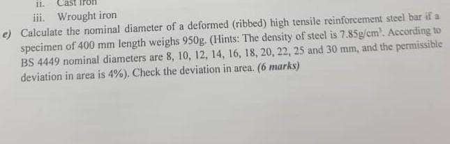 Solved 11. Cast Iron iii. Wrought iron e) Calculate the | Chegg.com
