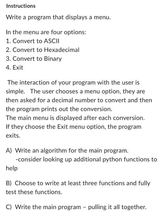 Instructions Write a program that displays a menu. In | Chegg.com
