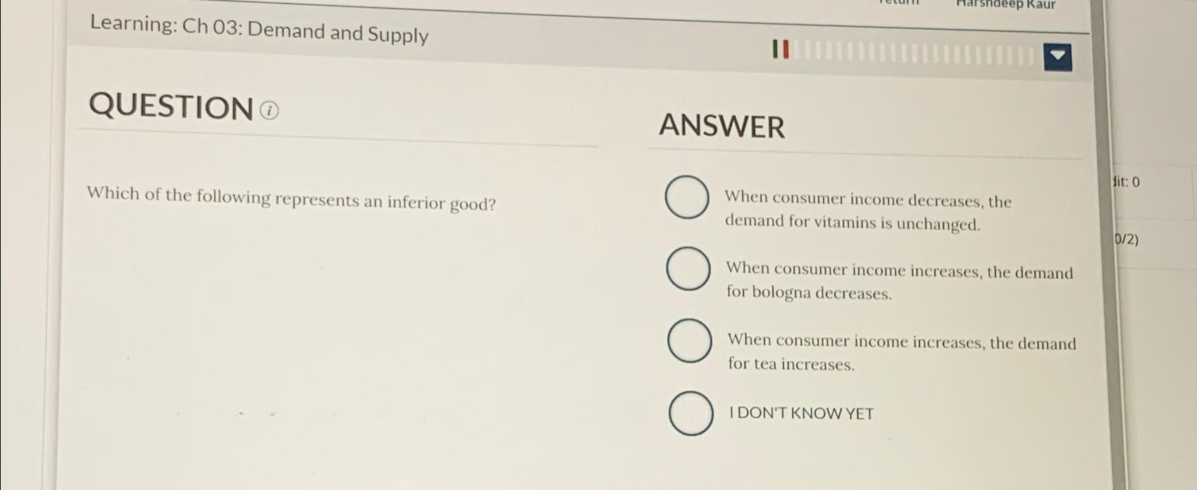 Solved Learning: Ch 03: Demand and SupplyQUESTIONANSWERWhich | Chegg.com