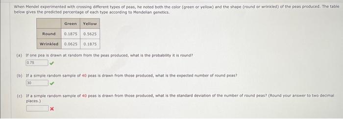 some mendelian crossing experimental results were shown to the students