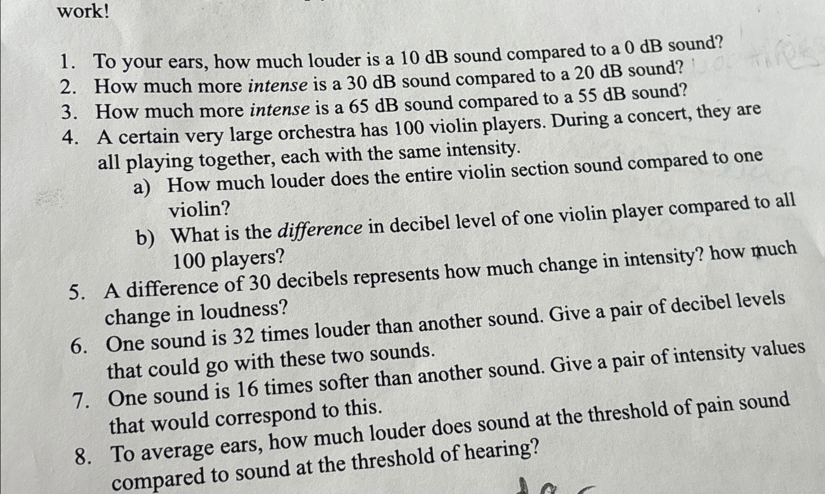 Solved work!To your ears, how much louder is a 10dB ﻿sound