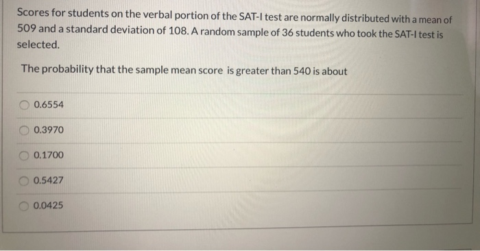 Solved Scores for students on the verbal portion of the | Chegg.com