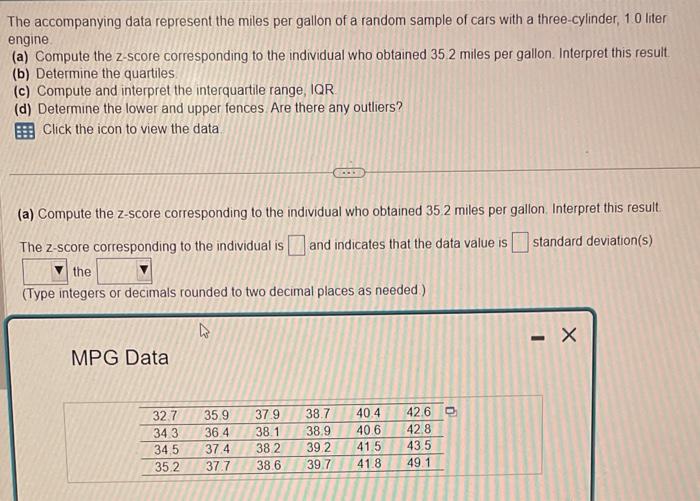 Solved The Accompanying Data Represent The Miles Per Gallon Chegg Com