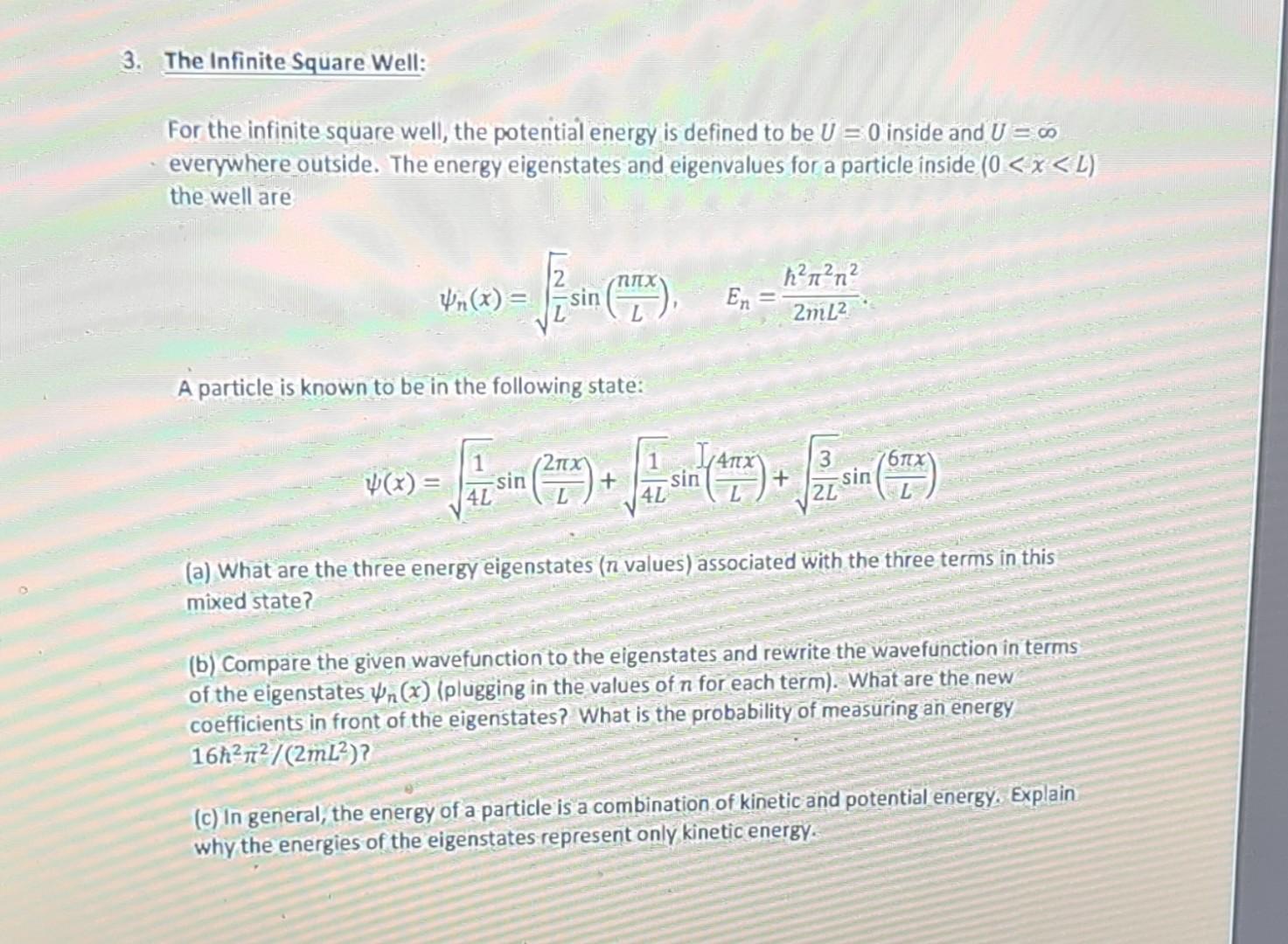 Solved For The Infinite Square Well, The Potential Energy Is | Chegg.com