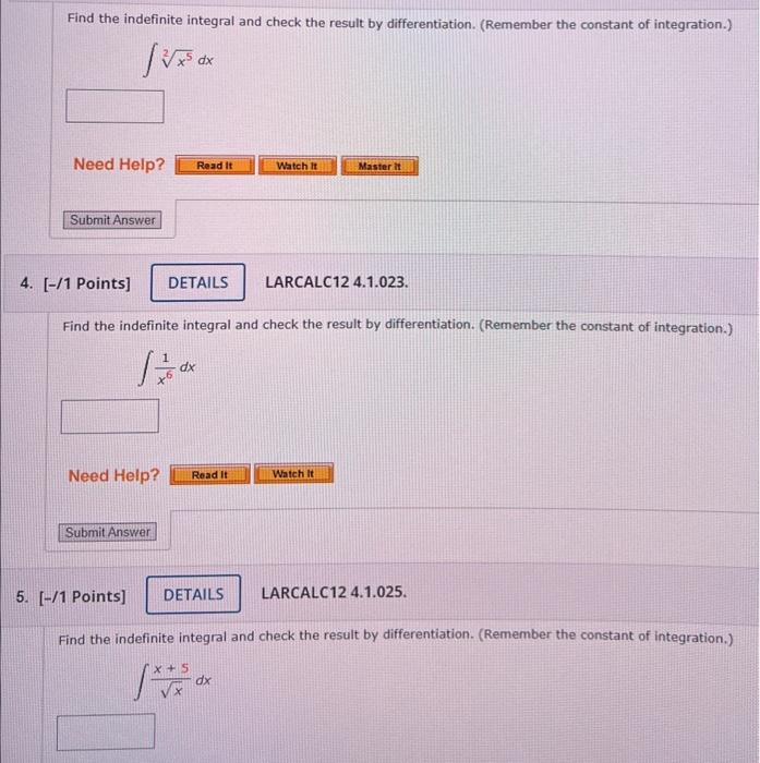 Solved Find the indefinite integral and check the result by | Chegg.com