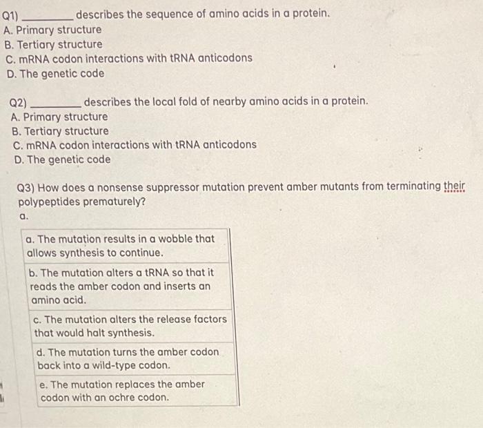 Solved Q1) describes the sequence of amino acids in a | Chegg.com