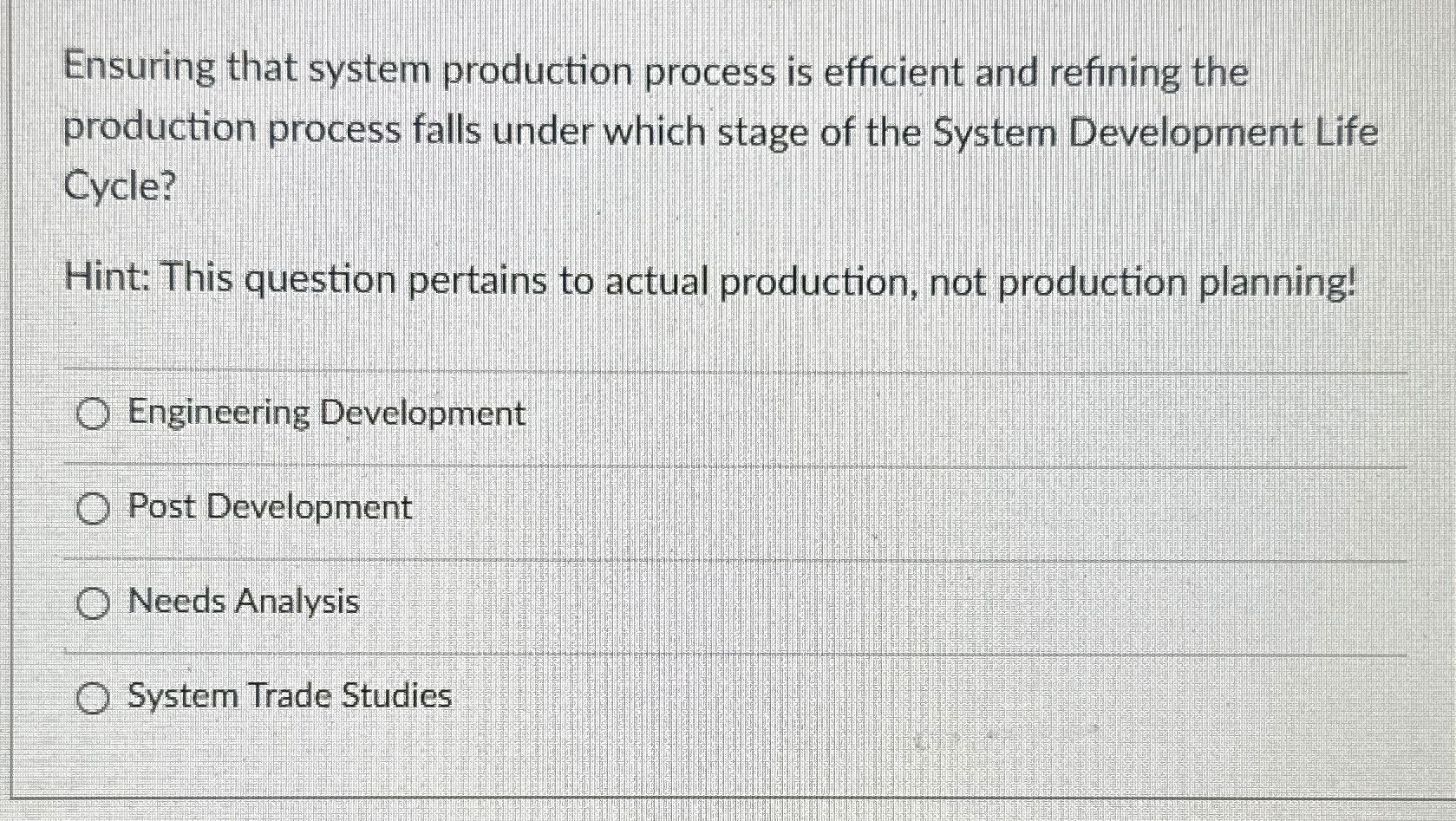 Solved Ensuring that system production process is efficient | Chegg.com