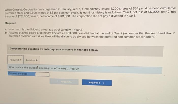 Solved When Crossett Corporation Was Organized In January, 