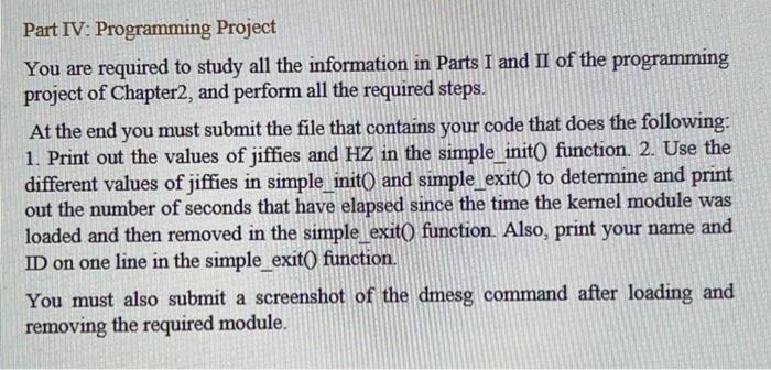 Part IV: Programming Project You are required to | Chegg.com
