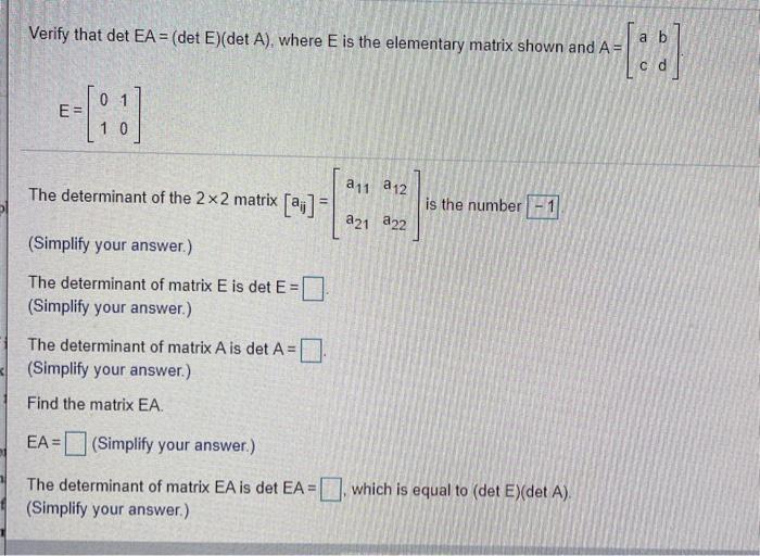 Solved Verify That Det EA = (det E)(det A), Where E Is The | Chegg.com