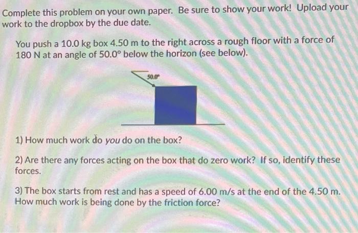 Solved Complete this problem on your own paper. Be sure to | Chegg.com