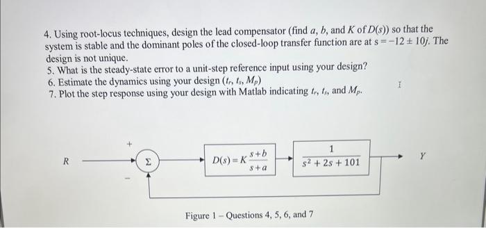 Solved 4. Using root-locus techniques, design the lead | Chegg.com