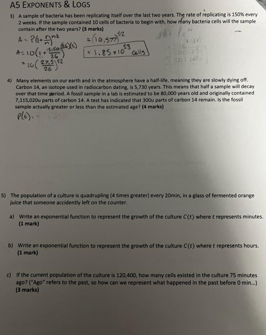 Solved 3) A sample of bacteria has been replicating itself | Chegg.com