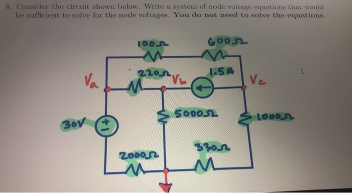 Solved 8. Consider the circuit shown below. Write a system | Chegg.com
