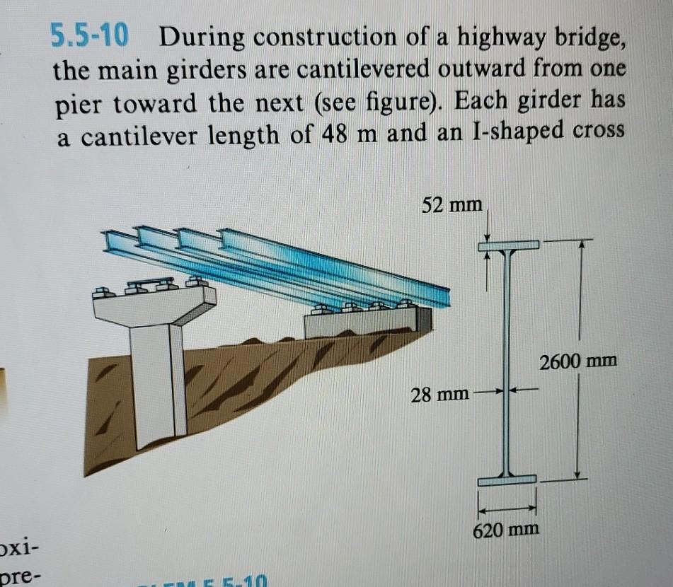 5.5-10 During construction of a highway bridge, the | Chegg.com
