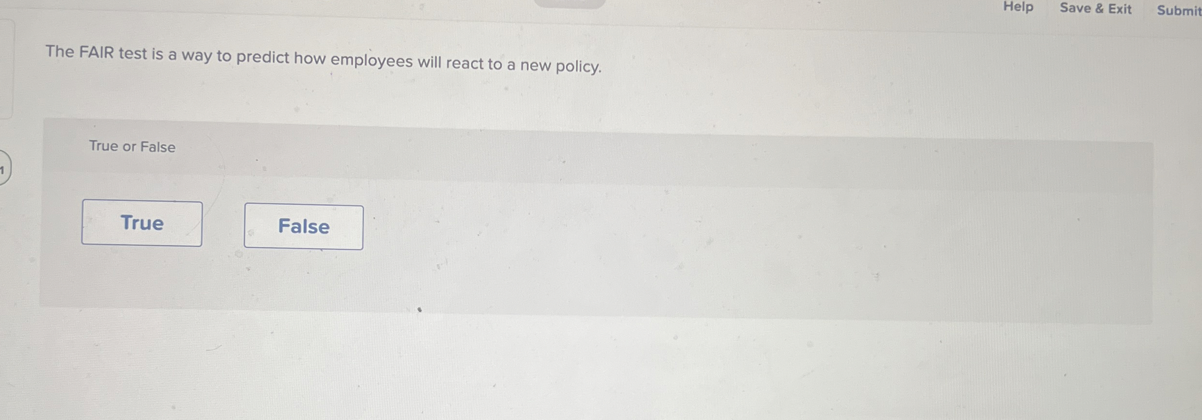 Solved The FAIR test is a way to predict how employees will | Chegg.com