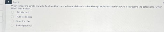 Solved 1 Point When Conducting A Meta-analysis, If An | Chegg.com