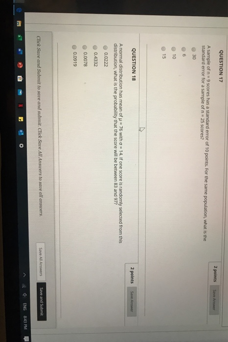 Solved QUESTION 17 2 points Save Answer A sample of n 9 | Chegg.com