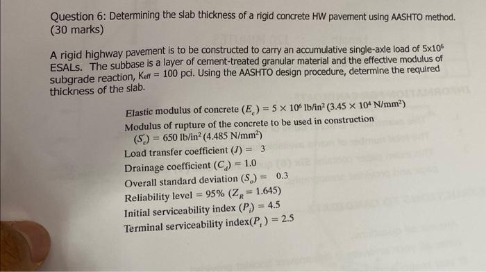 Solved Question 6: Determining the slab thickness of a rigid | Chegg.com