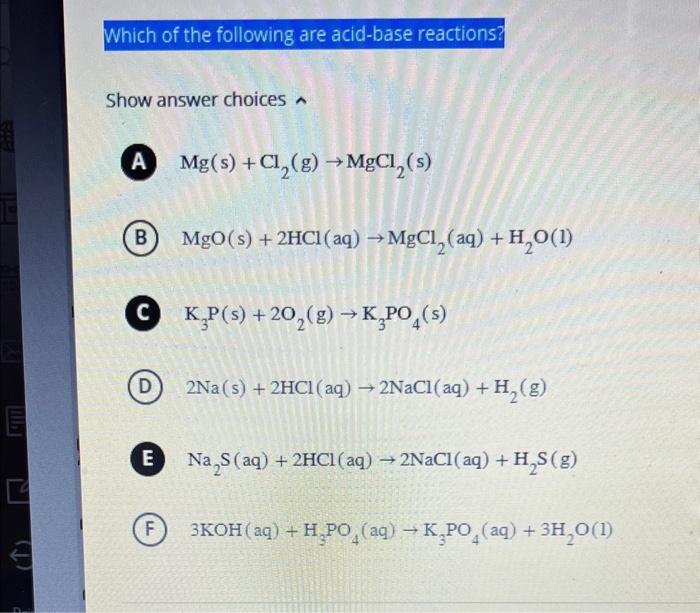 Solved Which Of The Following Are Acid-base Reactions? Show | Chegg.com