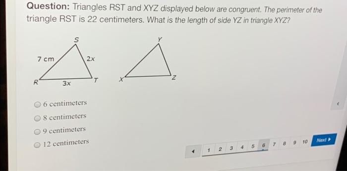 Solved Question: Triangles RST and XYZ displayed below are | Chegg.com