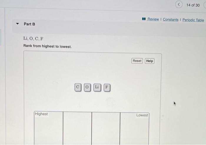 Solved Li,O,C,F Rank From Highest To Lowest.Li,O,C,F Rank | Chegg.com