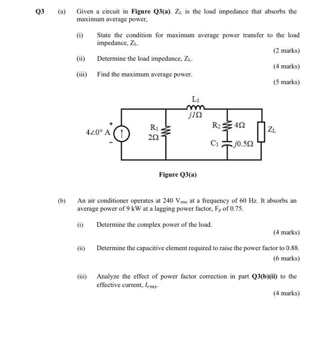 Solved Q3 (a) (b) Given a circuit in Figure Q3(a). Z₁ is the | Chegg.com