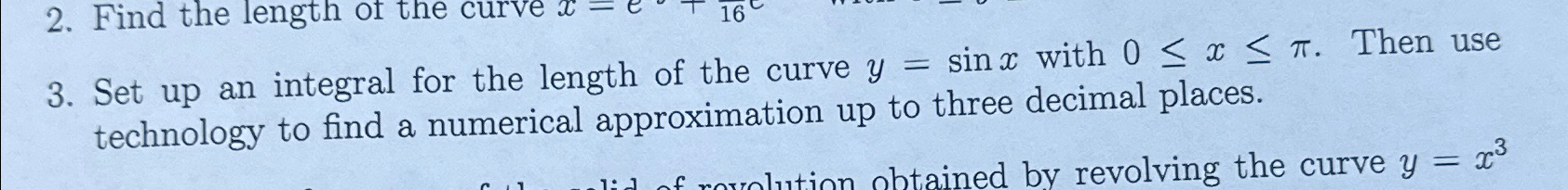 Solved Set up an integral for the length of the curve y=sinx | Chegg.com
