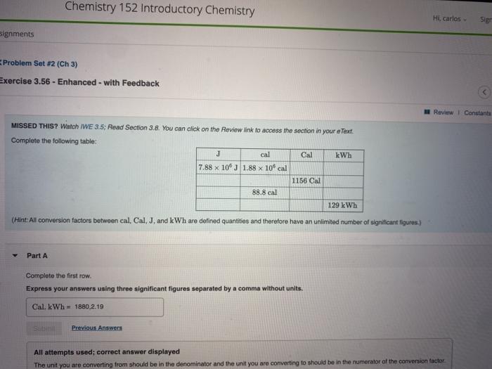 Solved Chemistry 152 Introductory Chemistry Hi carlos Sign