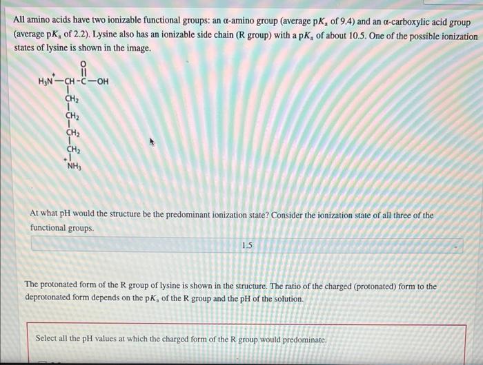 Solved All amino acids have two ionizable functional groups