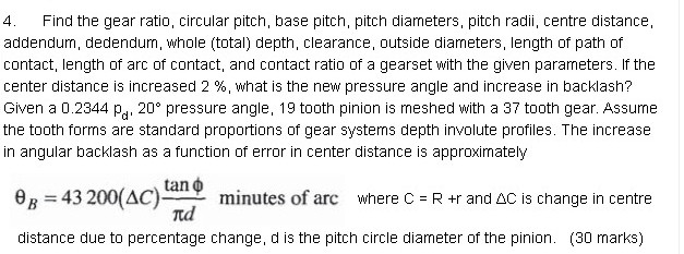 Solved 4. Find The Gear Ratio, Circular Pitch, Base Pitch, | Chegg.com