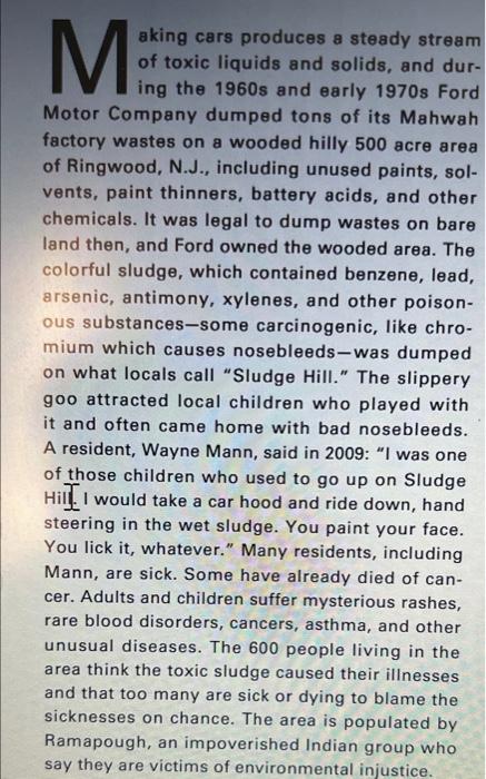 M
aking cars produces a steady stream
of toxic liquids and solids, and dur-
ing the 1960s and early 1970s Ford
Motor Company 